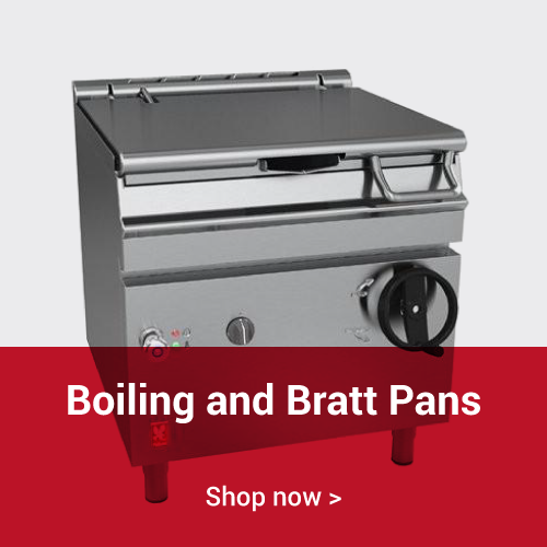 Boiling and Bratt Pans