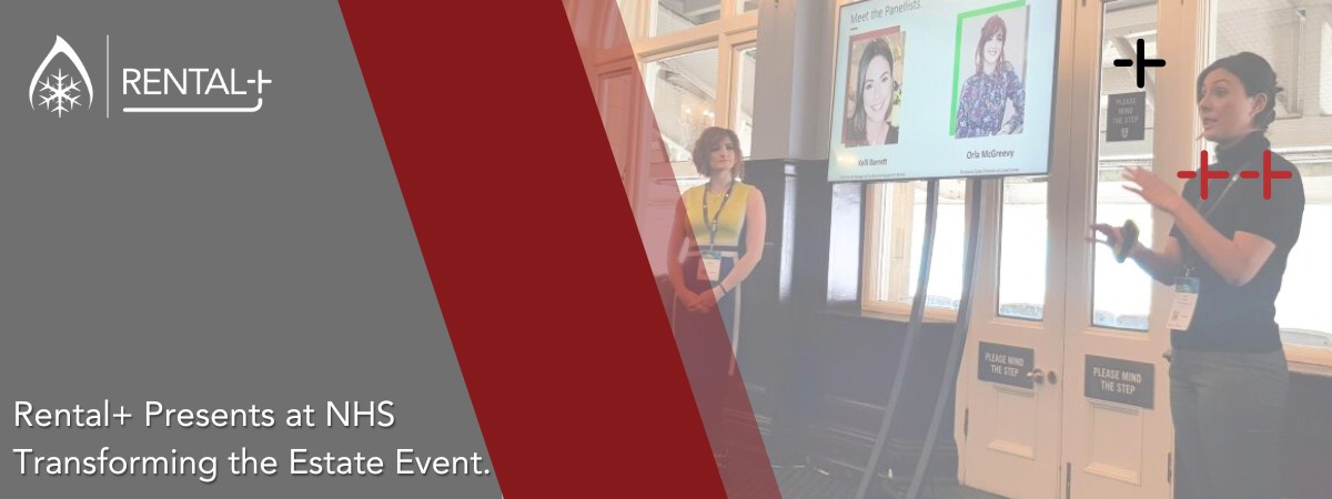 Rental+ Presents at NHS Transforming the Estate Event