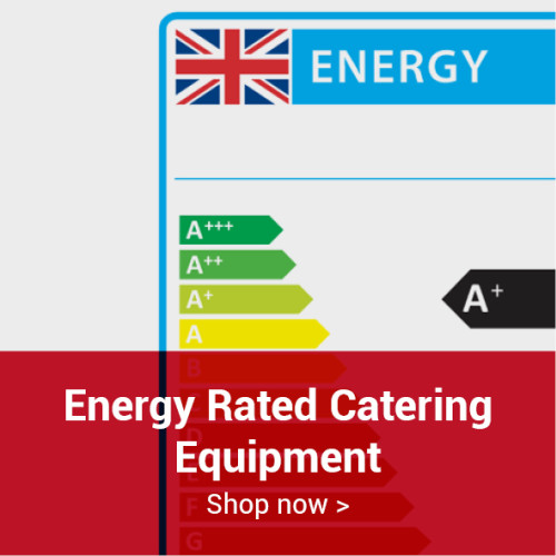 Energy Rated Catering Equipment