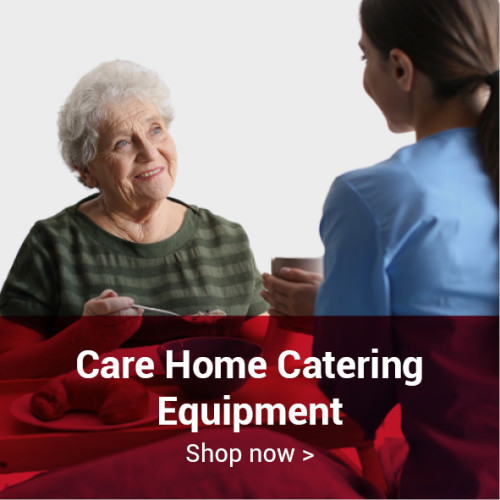 Care Home Catering Equipment