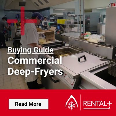 Rental+ Buying Guide - Commercial Deep-Fryers