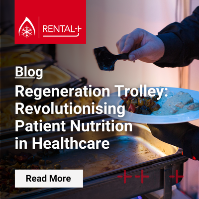 Rental+ Blog - Meal Delivery Systems. Regeneration Trolley: Patient Nutrition in Healthcare